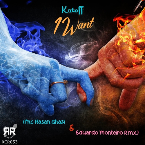 Katoff - I Want [RCR053]